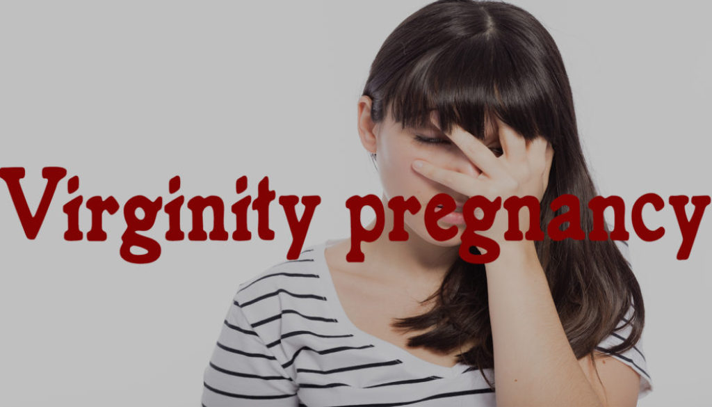 Virginity Pregnancy Can A Virgin Get Pregnant Aestheticbeats 