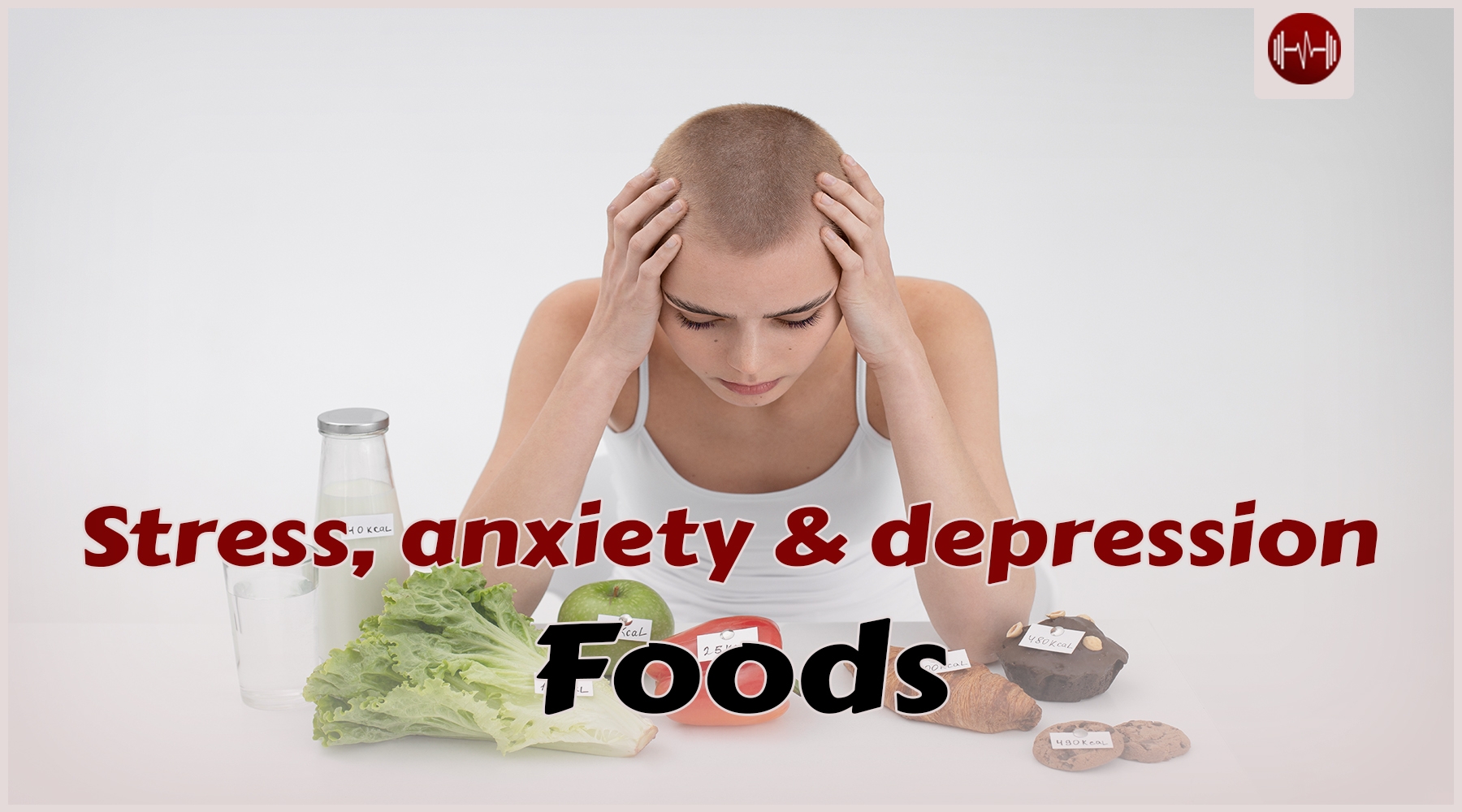 30 foods to fight stress, anxiety and depression