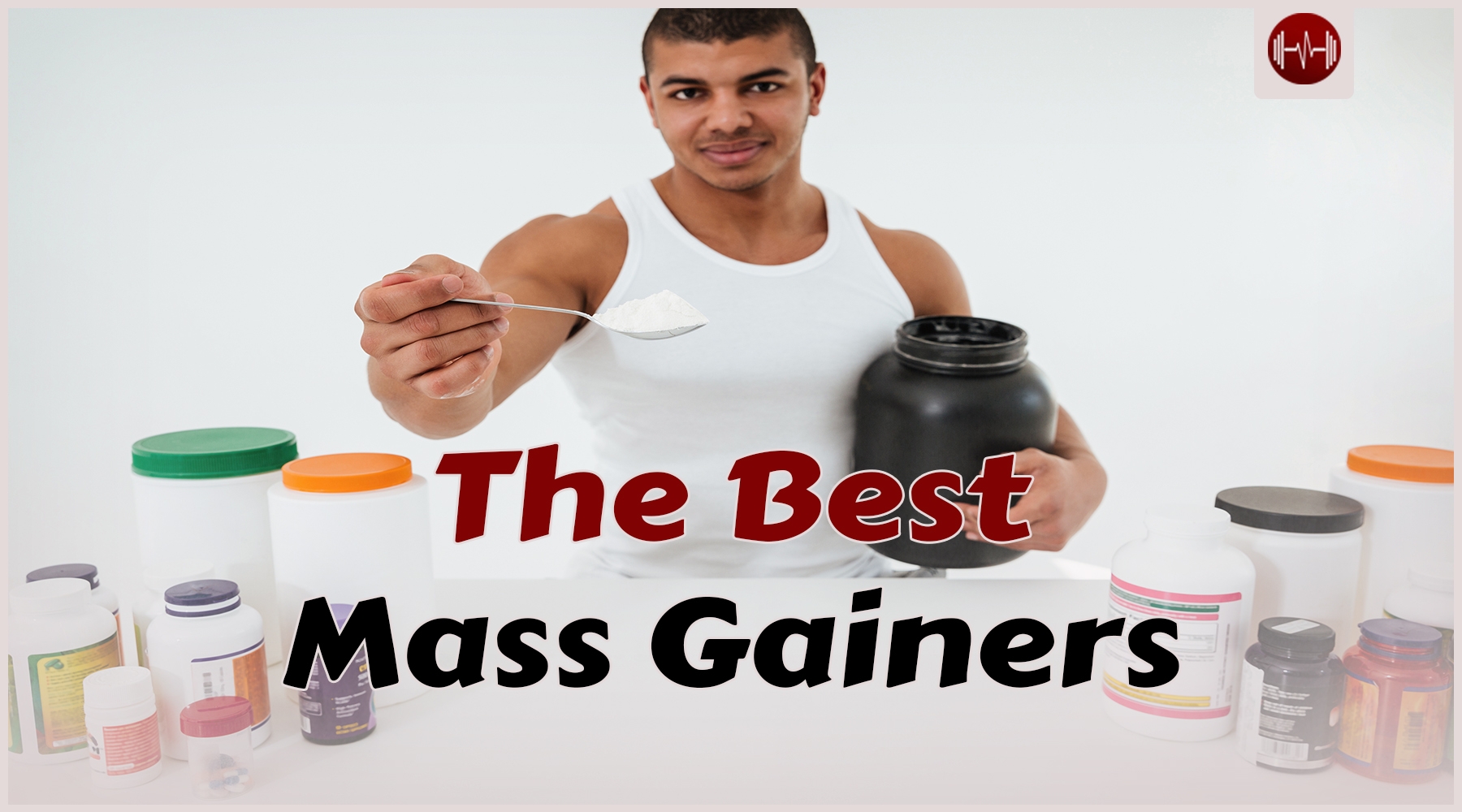 Top 10 highest-quality muscle mass gainers for the lowest price ...