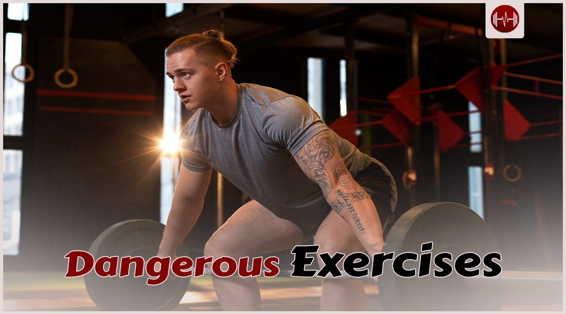 12 dangerous exercise and how to make them safer