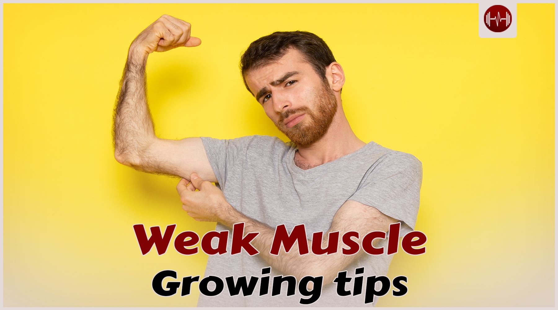 9 ways to grow your weak muscle