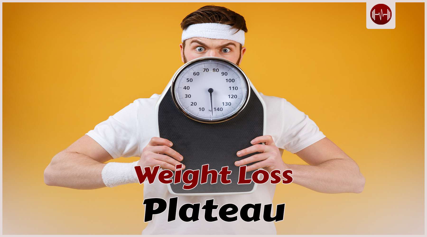 20-tips-to-break-a-weight-loss-plateau-maximize-fat-burning