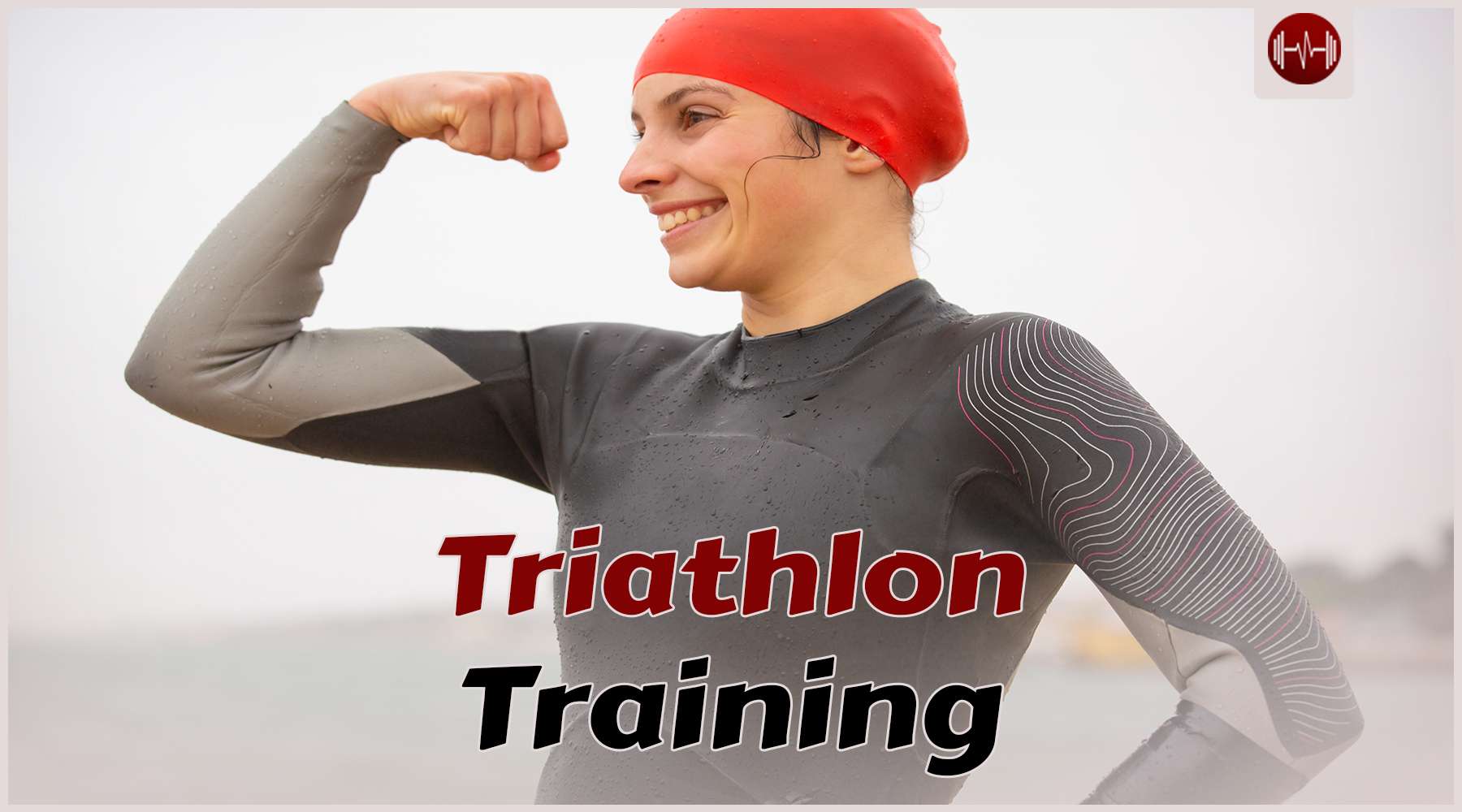 Triathlon Training as a Beginner: A Comprehensive Guide To Win