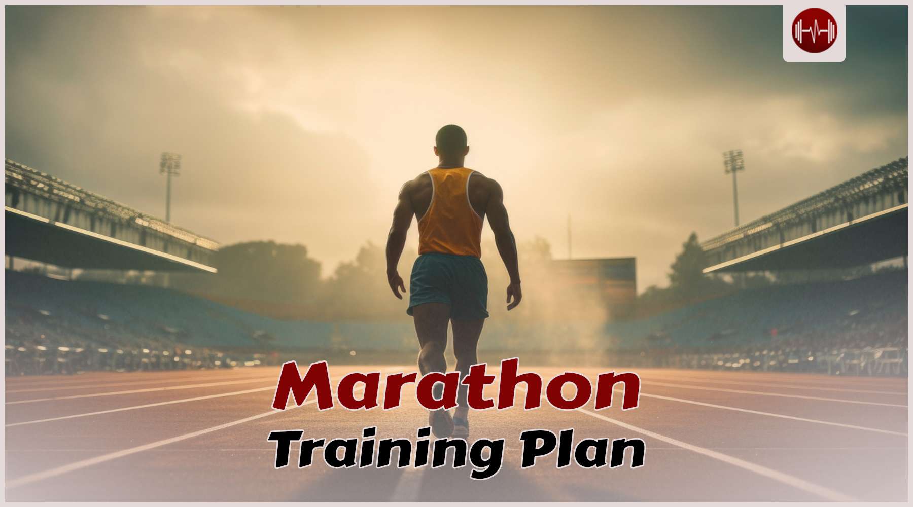 Marathon Training Plan: Prepare From Day One to Race Day