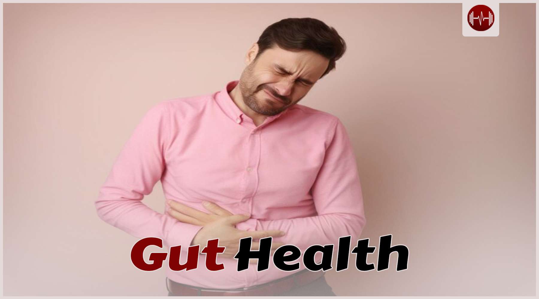 Gut Health: Fix Your Stomach Problems Once And For All