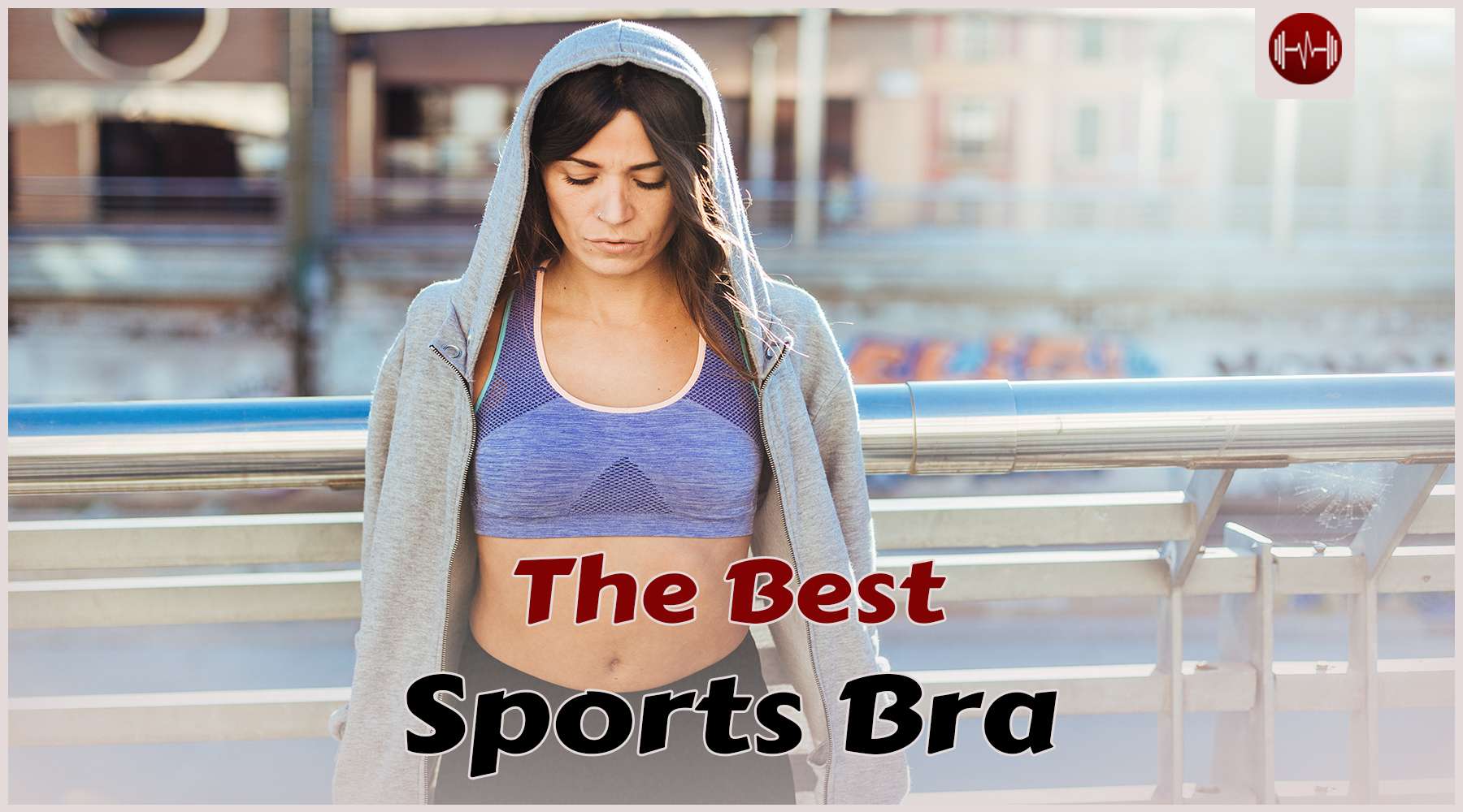 The Top 10 Sports Bra for Comfort and Support During Workout