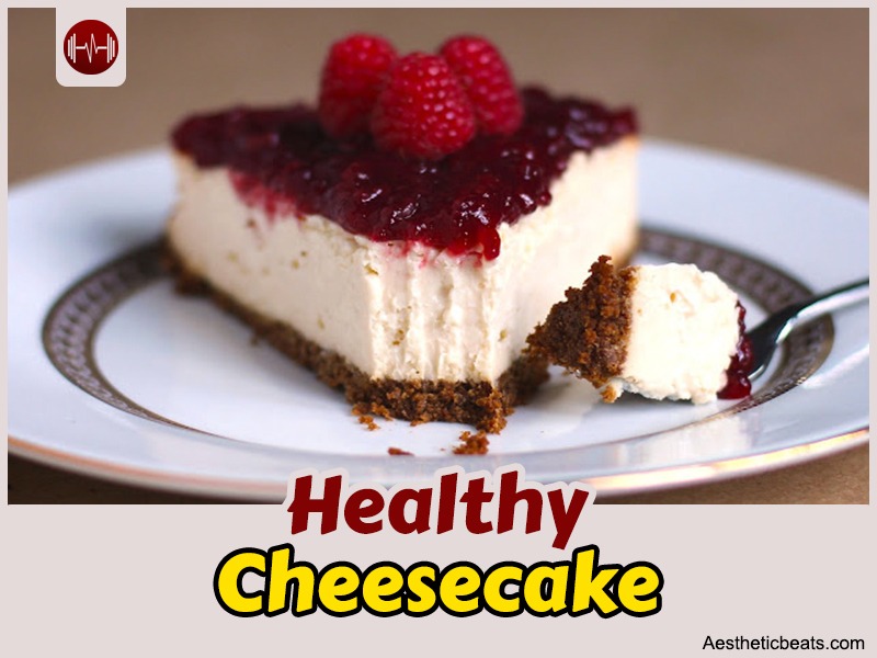 Healthy Cheesecake - aestheticbeats