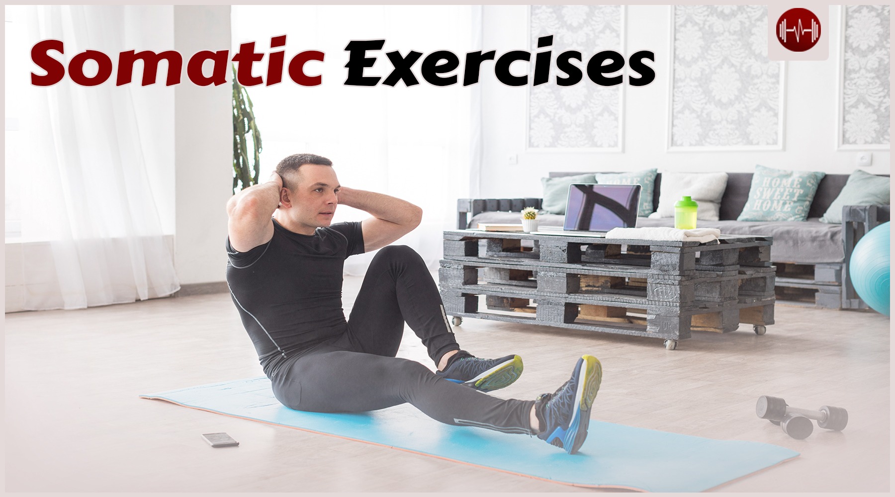 Somatic Exercises: Lose weight and relieve stress