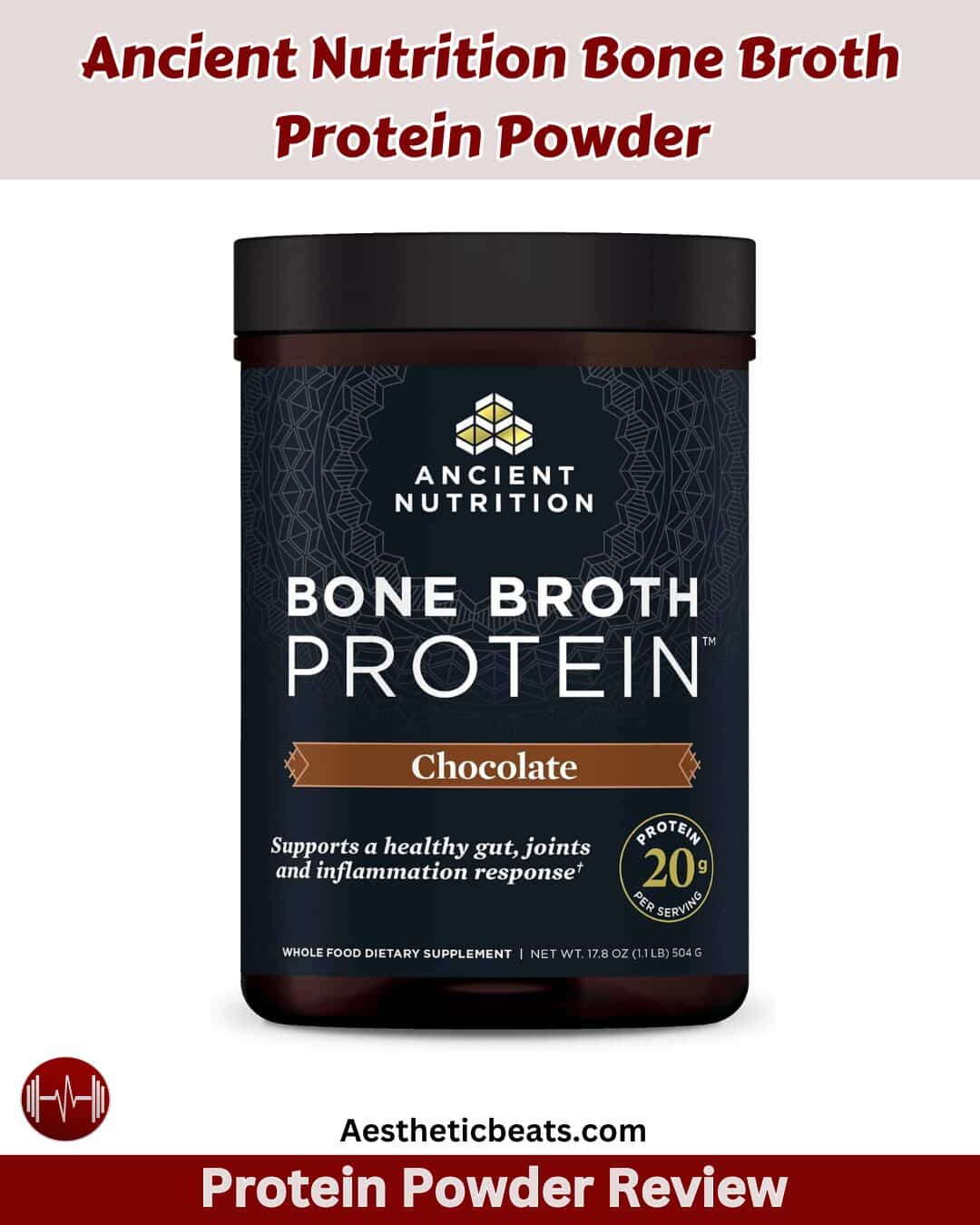 Ancient Nutrition Bone Broth Protein Powder