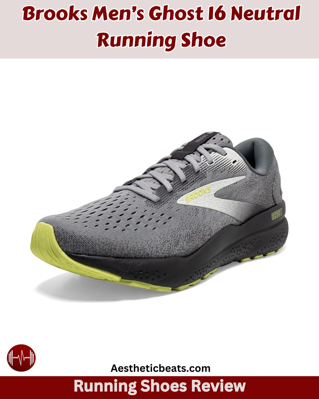 Brooks Men’s Ghost 16 Neutral Running Shoe Review