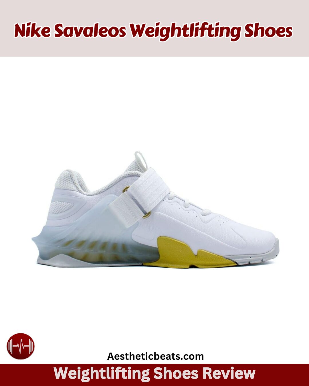 Nike Savaleos Weightlifting Shoes Review