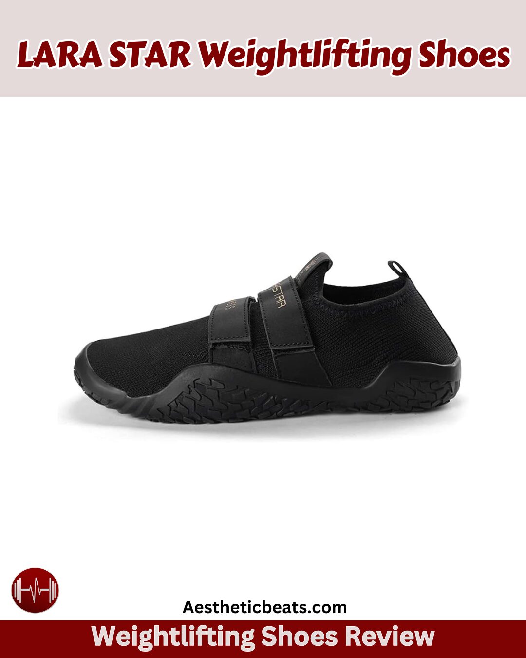 LARA STAR Weightlifting Shoes Review